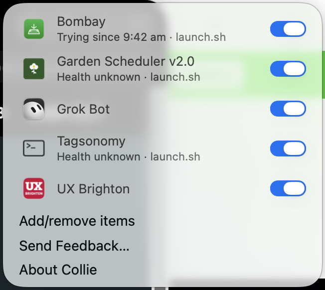 The Collie menu open from the menu bar: Bombay, Garden Scheduler v2.0, Grok Bot, Tagsonomy and UX Brighton, each with an on/off switch, then Add/remove items, Send Feedback… and About Collie